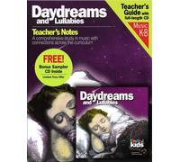 Daydreams & Lullabies Teacher's Notes/CD Bundle (Classical Kids)
