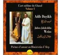 Dayikh - The Sublime Art of the Ghazal