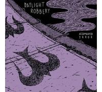 Daylight Robbery - Accumulated Error [VINYL]