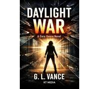 Daylight War: 4 (The Cora Vance Series)