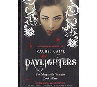 Daylighters (Morganville Vampires)