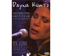 Dayna Kurtz - Dayna Kurtz - Postcards From Amsterdam [DVD] [2003]