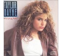 Dayne, Taylor - Tell It to My Heart by Dayne, Taylor (1990-10-25)