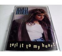 Dayne, Taylor - Tell It to My Heart [CASSETTE]