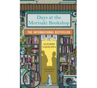Days at the Morisaki Bookshop: The perfect book to curl up with - for lovers of