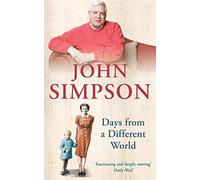 Days from a Different World: A Memoir of Childhood