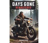 DAYS GONE REMASTERED: SPIELANLEITUNG