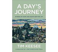 Day's Journey: Stories of Hope and Death-Defying Joy