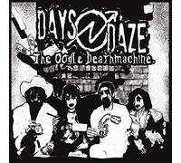 Days N' Daze - The Oogle Deathmachine [VINYL]
