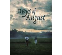 Days of August