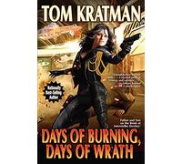 Days of Burning, Days of Wrath: Volume 8 (Carrera)