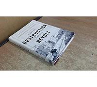 Days of Destruction, Days of Revolt