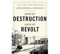 Days of Destruction, Days of Revolt