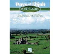Days of Elijah: The Best of Robin Mark