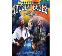 The Moody Blues - The Moody Blues: Days Of Future Passed Live [DVD]