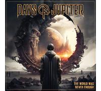 Days of Jupiter The World Was Never Enough (CD) Album (US IMPORT)