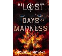 Days of Madness: The Lost - Volume 1 (The Lost (EN))