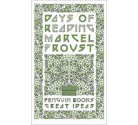 Days of Reading: Marcel Proust (Penguin Great Ideas)