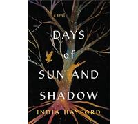 Days of Sun and Shadow