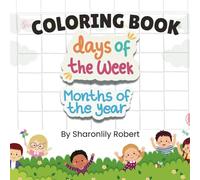 Days of the Week & Months of the Year Coloring Book (ABC Coloring Series)