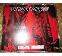 Days Of Worth - Take Me Through-CDS