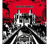 Days Of Worth - The Western Mechanism