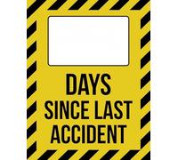 Days Since Last Accident Sign Safety Signs 12" x 16" Metal Tin Sign Garage Man Cave Wall Decor