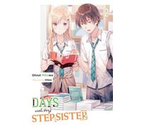 Days with My Stepsister, Vol. 2 (light novel)