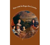 Days with Sir Roger De Coverley