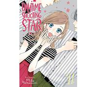 Daytime Shooting Star, Vol. 11: (Daytime Shooting Star 11)