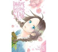 Daytime Shooting Star, Vol. 4: (Daytime Shooting Star 4)