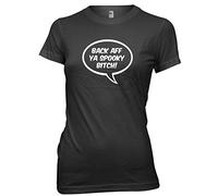 Daytripper Back AFF Ya Spooky Bitch! Halloween Womens Ladies Funny Slogan T-Shirt-Large-Black