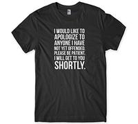 Daytripper Clothing I Would Like to Apologize to Anyone I Have Not Yet Offended Mens Funny Unisex T-Shirt-Large-Black