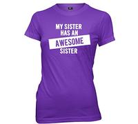 Daytripper Clothing My Sister Has an Awesome Sister Womens Ladies Funny Slogan T-Shirt -Medium-Purple