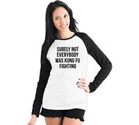 Daytripper Clothing Surely Not Everybody was Kung Fu Fighting Womens Ladies Funny Baseball T-Shirt-X-Large-Black