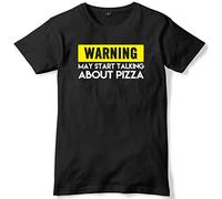 Daytripper Clothing Warning May Start Talking About Pizza Mens Funny Slogan Unisex T-Shirt -Large-Black