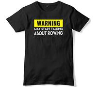Daytripper Clothing Warning May Start Talking About Rowing Mens Funny Slogan Unisex T-Shirt -Large-Black
