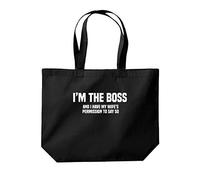 Daytripper I'm The Boss And I Have My Wife's Permission To Say So Funny Tote Shopping Gym Beach Bag 39 x 35 x 13.5cm 18 litres