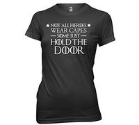 Daytripper Not All Heroes Wear Capes Door Tshirt Womens Ladies Funny T-Shirt