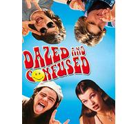 Dazed and Confused