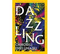 Dazzling: A bewitching tale of magic steeped in Nigerian mythology
