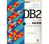 DB2 for the COBOL Programmer Part 2: Advanced