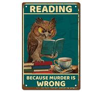 DBKGHIEDHG Owl Metal Tin Sign Reading Because Murder Is Wrong Metal Poster Vintage Retro Art Mural Hanging Iron Painting Plaque Funny Animals for Home Kitchen Bathroom Wall Art Decor 8 x 12 Inch