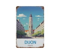 DBKGHIEDHG Tin Sign,Dijon France Vintage Travel Poster,Retro Plaque Vintage Iron Painting Decor Funny Hanging Crafts for Office Bedroom Living Room Club(20x30cm 8x12 inch-I29