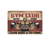 DBKGHIEDHG Train Hard Or Go Home Gym Club Weightlifting tin sign, Bodybuilding Fitness, Gym Lovers, Fitness Decor,Retro style, farmhouse decoration, bar, tin sign 30x40cm