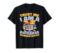 Dbms Data SQL - Security Database Administrator T-Shirt
