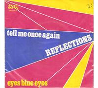 DBR1535 Vinile 7 pollici - 45 Giri Tell Me Once Again / Eyes Blue Eyes VINYL