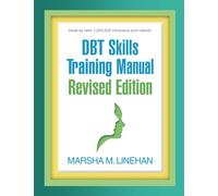 DBT Skills Training Manual, Revised Edition