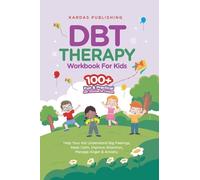 DBT Therapy Workbook for Kids