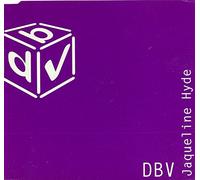 Dbv - Jaqueline Hyde / The Dark Side / The Flip Side